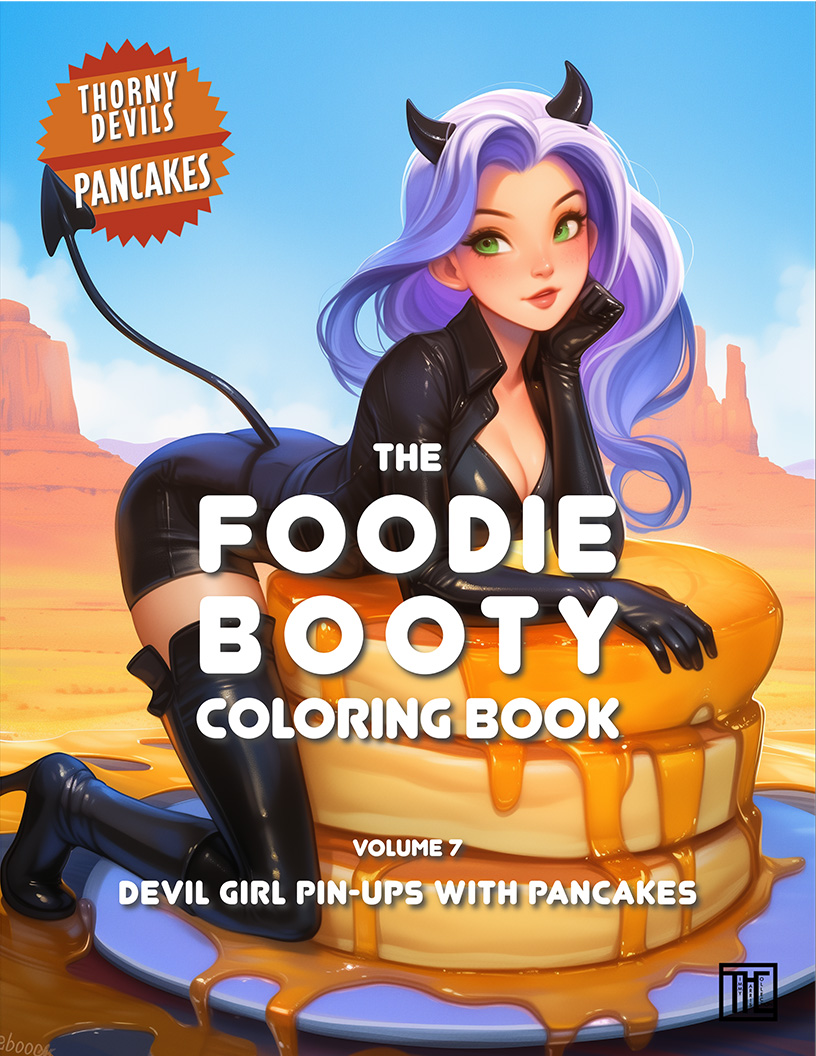 The Foodie Booty Coloring Book - Vol. 7 - Pancakes