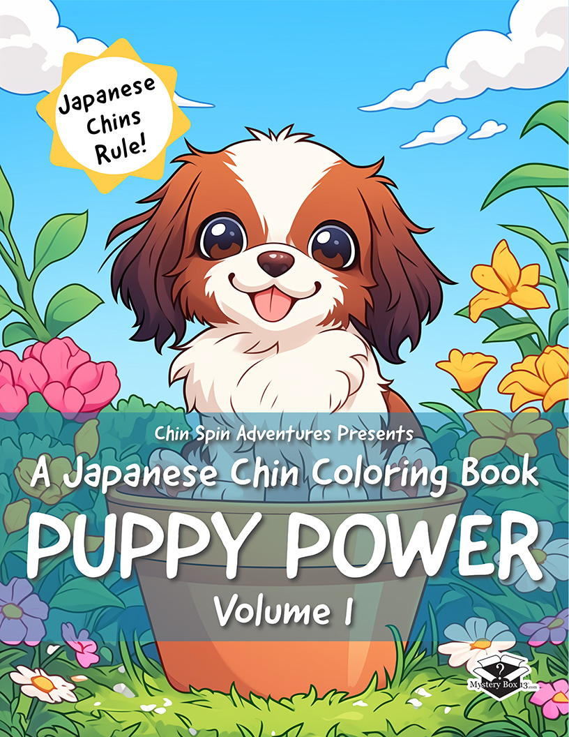 Puppy Power - Japanese Chin Coloring Book - Volume 1